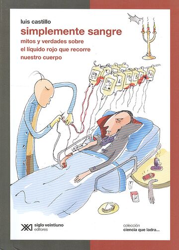 Simplemente sangre. Mitos y...