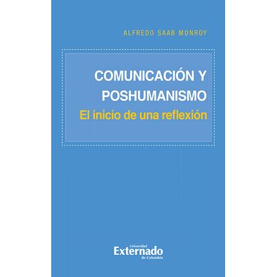 Comunicación y poshumanismo...