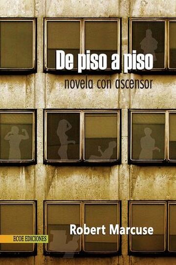 De piso a piso: novela con...