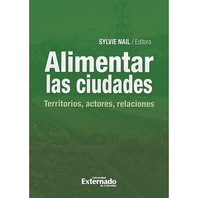 Alimentar las ciudades:...