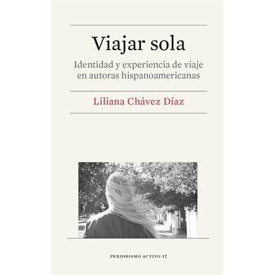 Viajar sola. Identidad y...