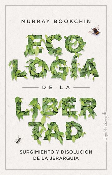 Ecología de la libertad....