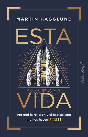 Esta vida. Por qué la...