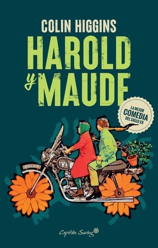 Hardol y Maude. Una de las...
