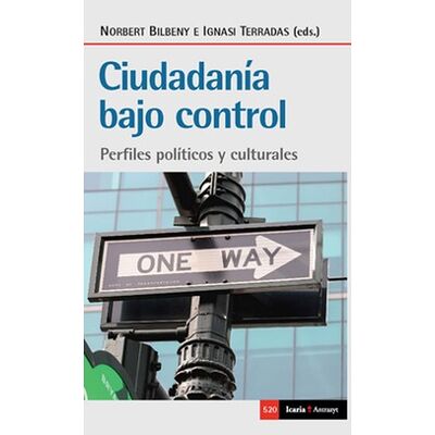 Ciudadanía bajo control....