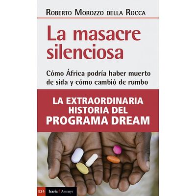 La masacre silenciosa. Cómo...