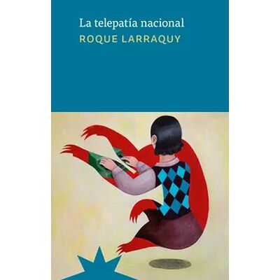 La telepatía nacional
