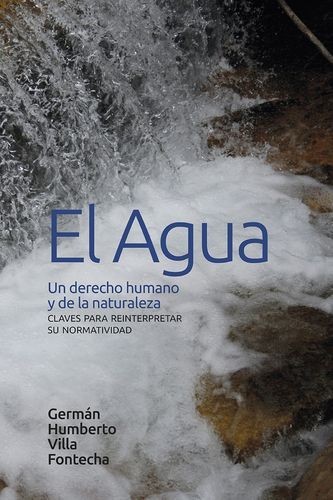 El agua. Un derecho humano...
