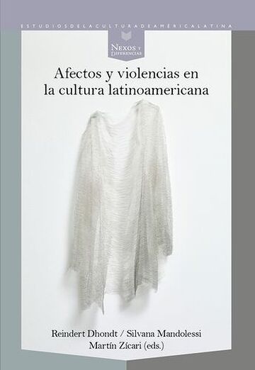 Afectos y violencias en la...