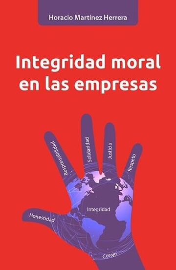 Integridad moral en las...