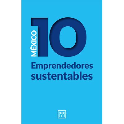 México 10 Emprendedores...