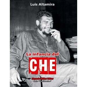La infancia del Che
