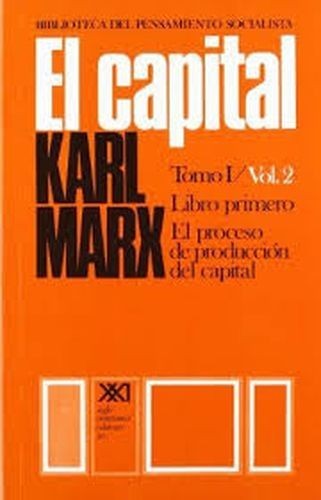 El capital Tomo I / Vol.2...
