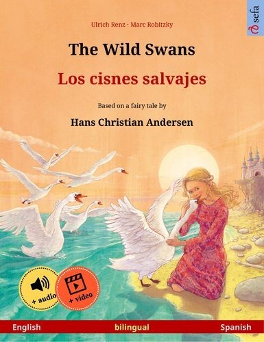 The Wild Swans – Los cisnes...