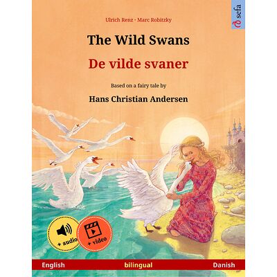 The Wild Swans – De vilde...