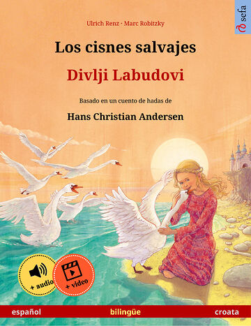 Los cisnes salvajes –...