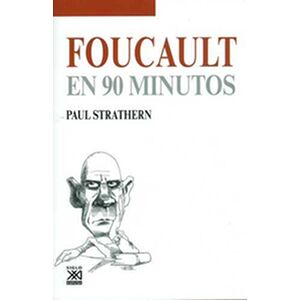 Foucault en 90 minutos