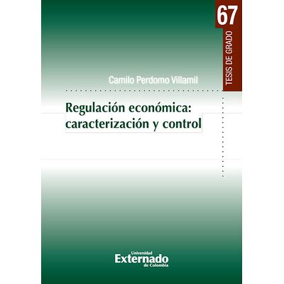 Regulación económica:...