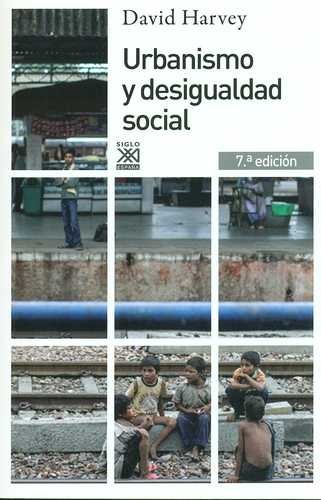 Urbanismo y desigualdad social