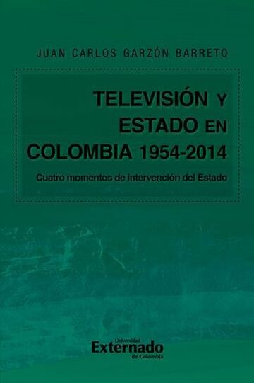 Televisión y Estado en...