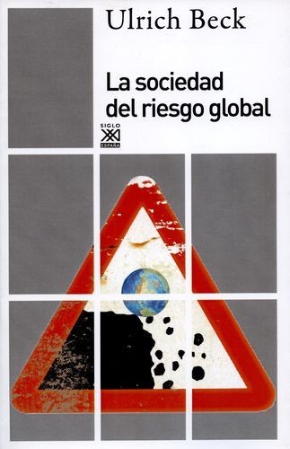 La sociedad del riesgo global