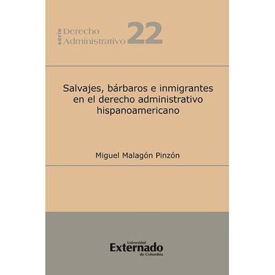 Salvajes, bárbaros e...