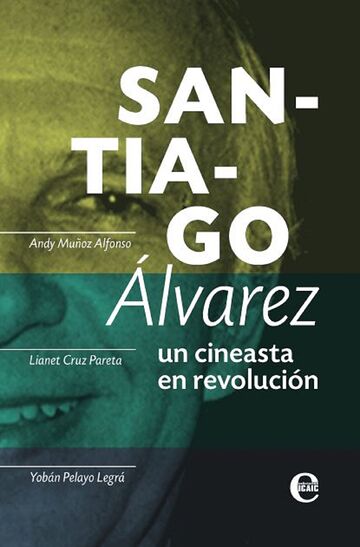 Santiago Álvarez: un...