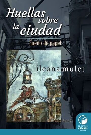 Huellas sobre la ciudad...