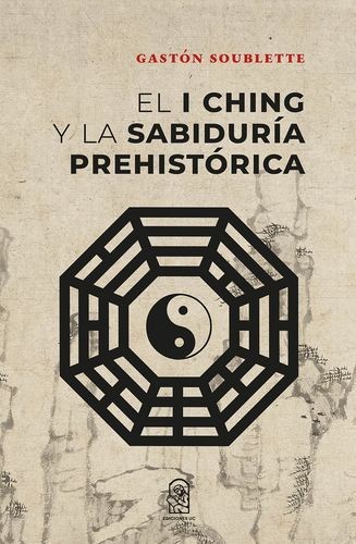El I Ching y la sabiduría...