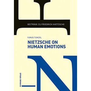 Nietzsche on Human Emotions