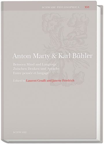 Anton Marty und Karl Bühler
