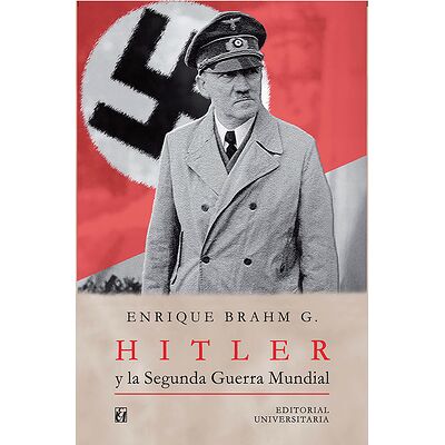 Hitler y la Segunda Guerra...