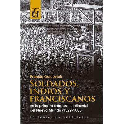 Soldados, indios y...