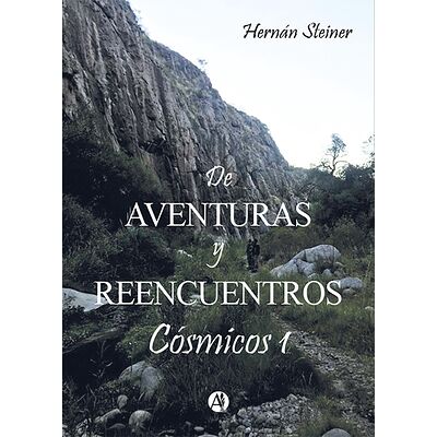 De Aventuras y Reencuentros...