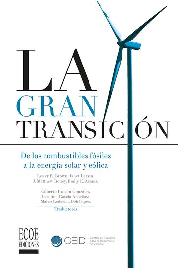 Gran transición, La
