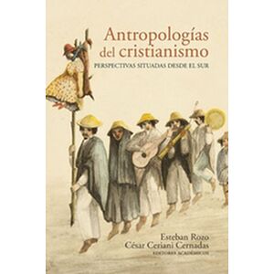Antropologías del cristianismo