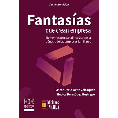 Fantasías que crean empresa