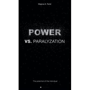 POWER VS. PARALYZATION