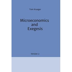 Microeconomics and Exegesis