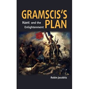 Gramsci's Plan