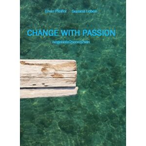 Change with passion