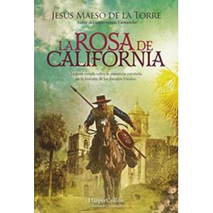 La rosa de California