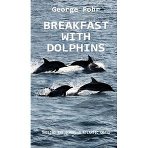 BREAKFAST WITH DOLPHINS