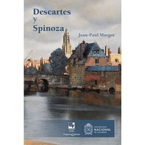 Descartes y Spinoza