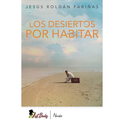 Los desiertos por habitar