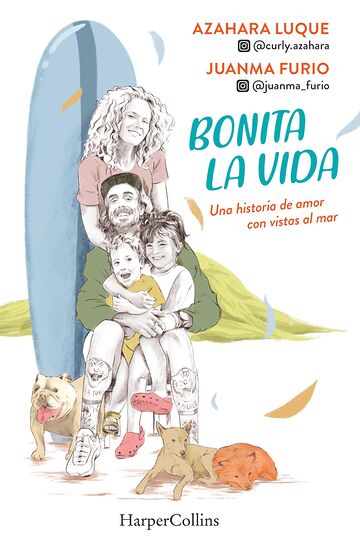 Bonita la vida. Una...