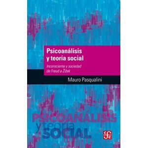 Psicoanálisis y teoría social