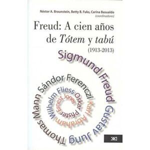 Freud: A cien años de Tótem...