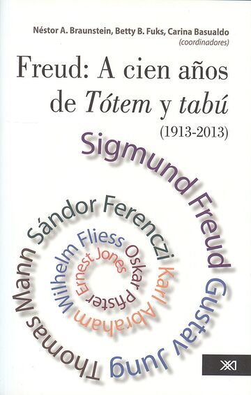 Freud: A cien años de Tótem...
