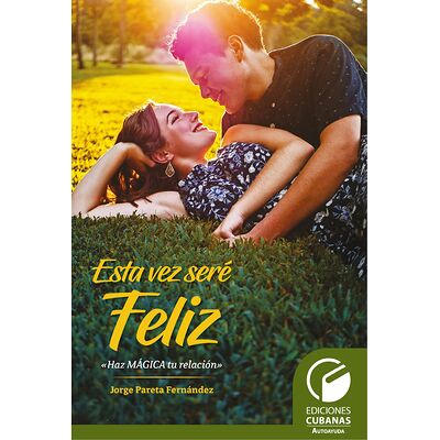 Esta vez seré feliz